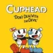 Cuphead – The Delicious Last Course